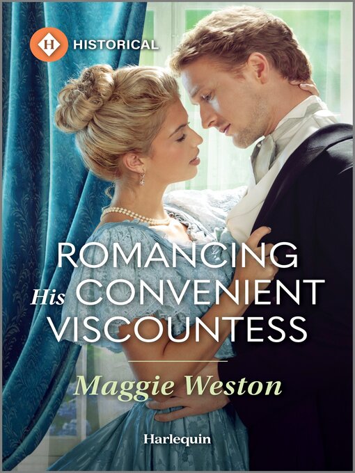 Title details for Romancing His Convenient Viscountess by Maggie Weston - Available